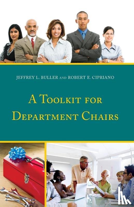 Buller, Jeffrey L., Cipriano, Robert E. - A Toolkit for Department Chairs
