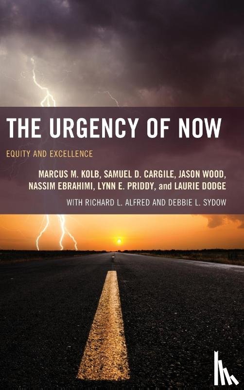Kolb, Marcus M., Cargile, Samuel D., Wood, Jason, Ebrahimi, Nassim - The Urgency of Now