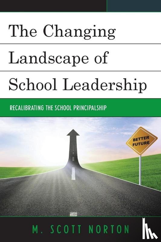 Norton, M. Scott - The Changing Landscape of School Leadership