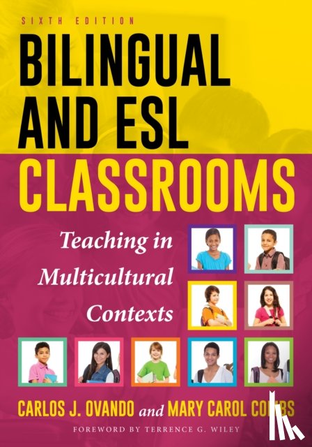 Ovando, Carlos J., Combs, Mary Carol - Bilingual and ESL Classrooms