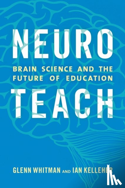 Whitman, Glenn, Kelleher, Ian - Neuroteach