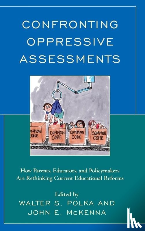  - Confronting Oppressive Assessments