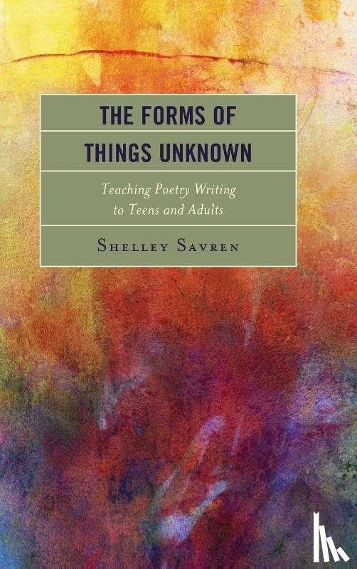 Savren, Shelley - The Forms of Things Unknown