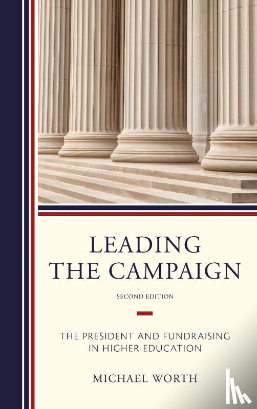 Worth, Michael J. - Leading the Campaign
