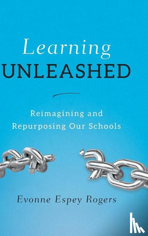 Rogers, Evonne E. - Learning Unleashed