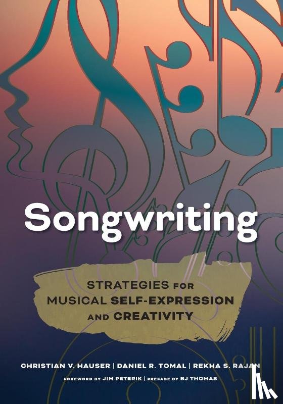 Hauser, Christian V., Tomal, Daniel R., Rajan, Rekha S. - Songwriting