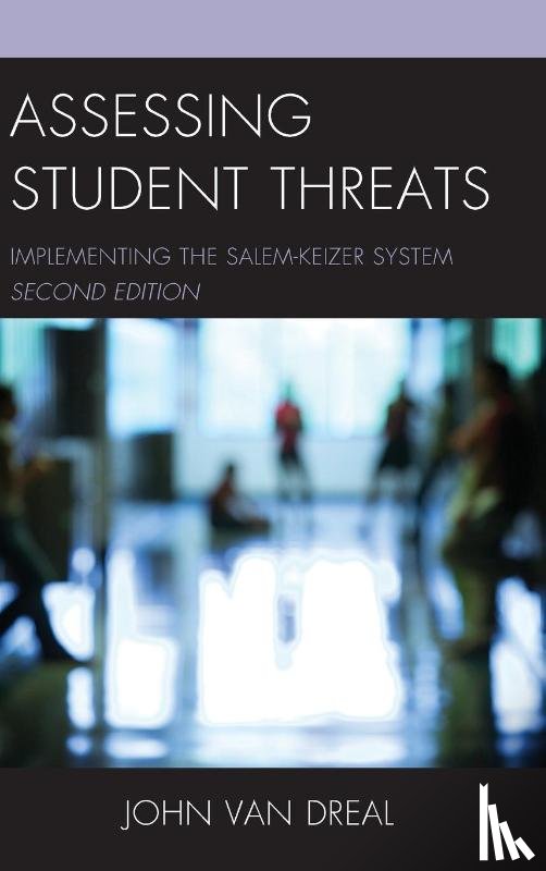  - Assessing Student Threats
