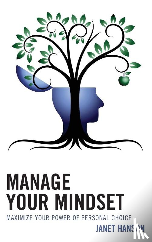 Hanson, Janet - Manage Your Mindset