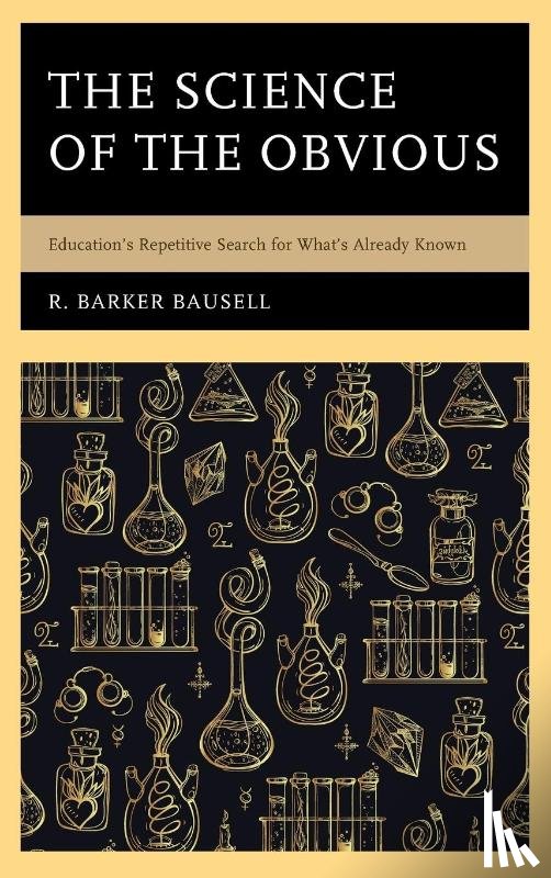 Bausell, R. Barker - The Science of the Obvious