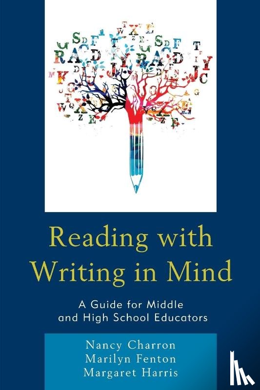 Charron, Nancy, Fenton, Marilyn, Harris, Margaret - Reading with Writing in Mind