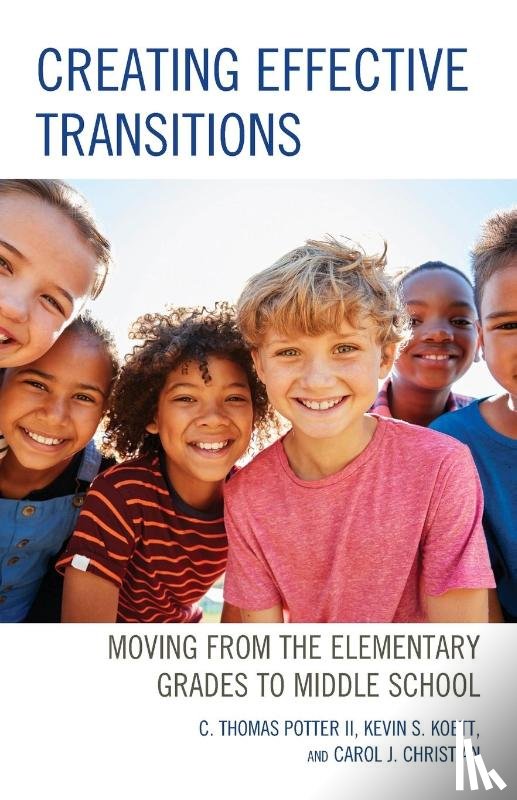 Potter, C. Thomas, Koett, Kevin S., Christian, Carol J. - Creating Effective Transitions