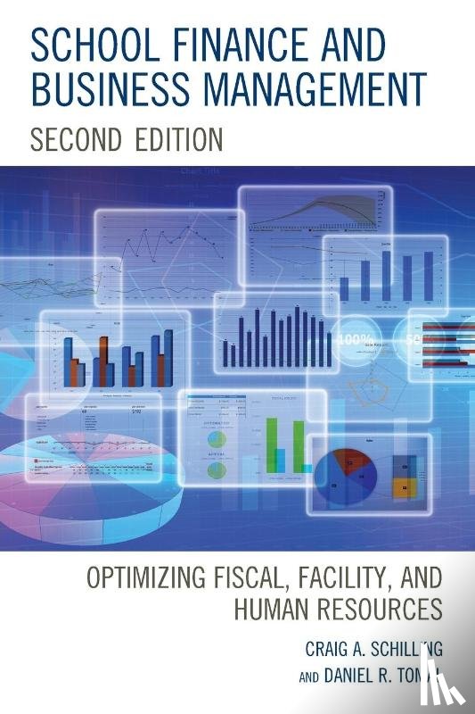 Schilling, Craig A., Tomal, Daniel R. - School Finance and Business Management