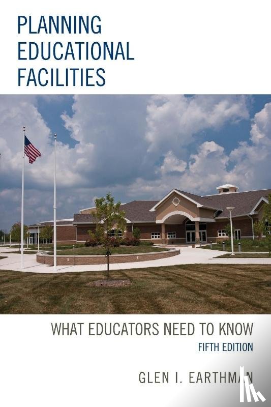 Earthman, Glen I. - Planning Educational Facilities