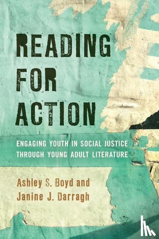 Boyd, Ashley S., Darragh, Janine J. - Reading for Action