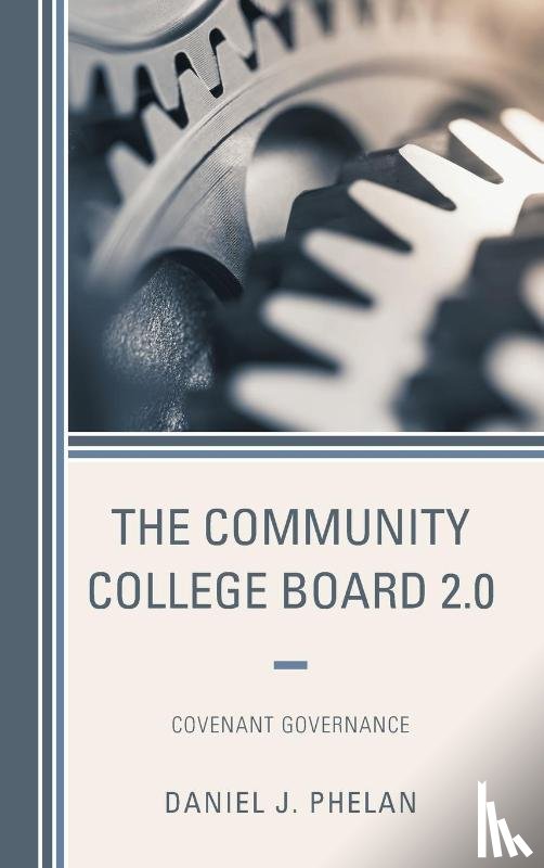 Phelan, Daniel J. - The Community College Board 2.0
