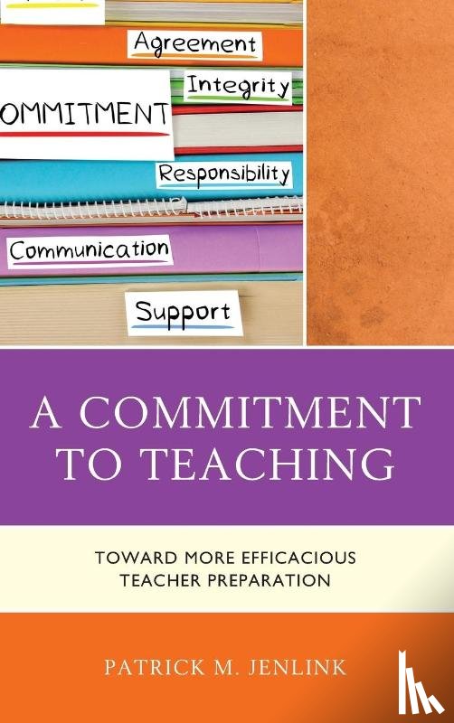 Jenlink, Patrick M. - A Commitment to Teaching