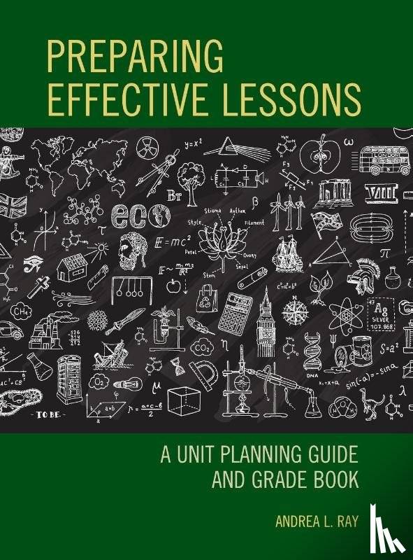 Ray, Andrea L. - Preparing Effective Lessons