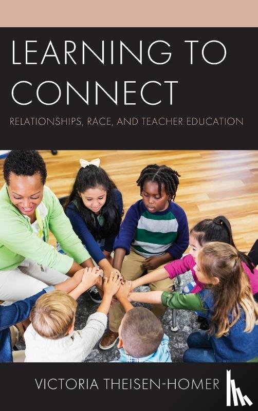 Theisen-Homer, Victoria - Learning to Connect