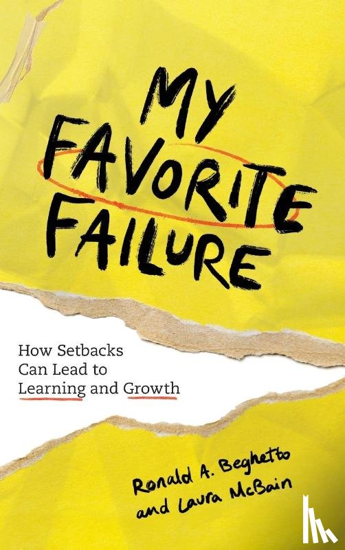 Beghetto, Ronald A., McBain, Laura - My Favorite Failure