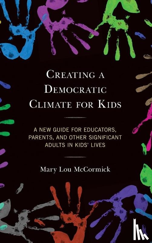 McCormick, Mary Lou - Creating a Democratic Climate for Kids