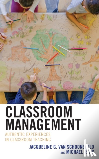 Van Schooneveld, Jacqueline G., Ryan, Michael - Classroom Management