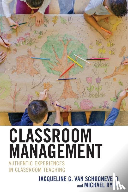 Van Schooneveld, Jacqueline G., Ryan, Michael - Classroom Management