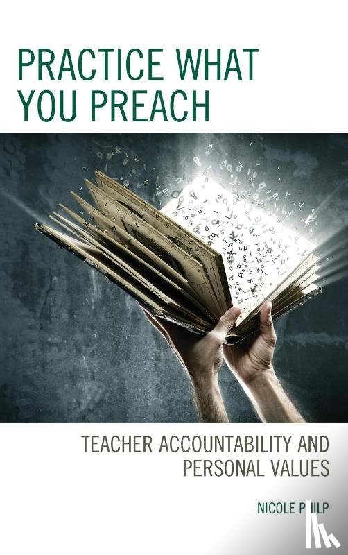 Philp, Nicole - Practice What You Preach