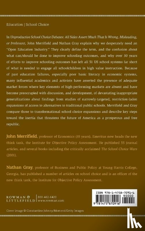 Merrifield, John, Gray, Nathan - Unproductive School Choice Debates