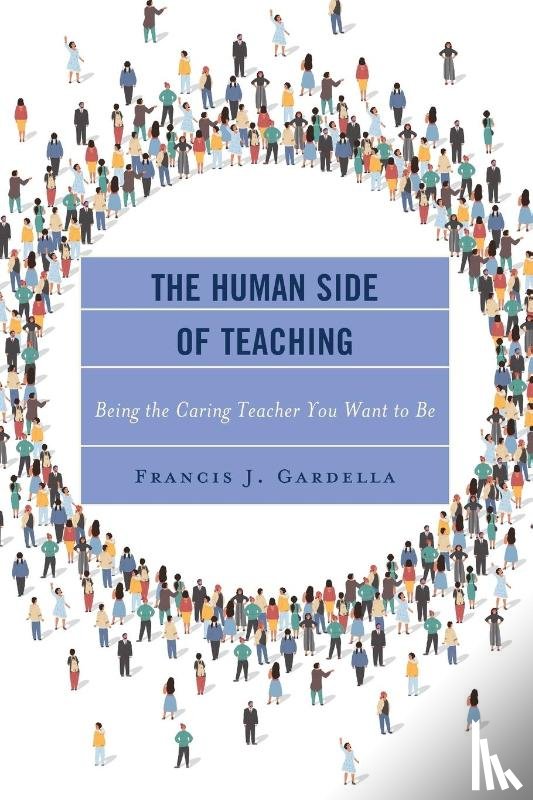 Gardella, Francis J. - The Human Side of Teaching