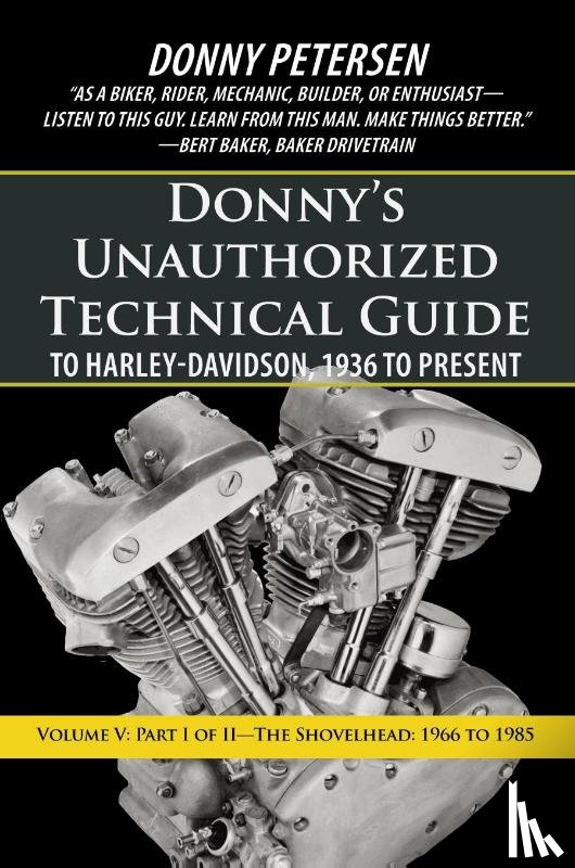 Petersen, Donny - Donny's Unauthorized Technical Guide to Harley-Davidson, 1936 to Present