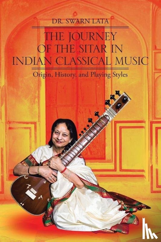 Lata - The Journey of the Sitar in Indian Classical Music