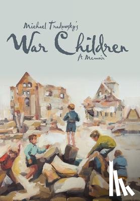 Tradowsky, Michael - War Children