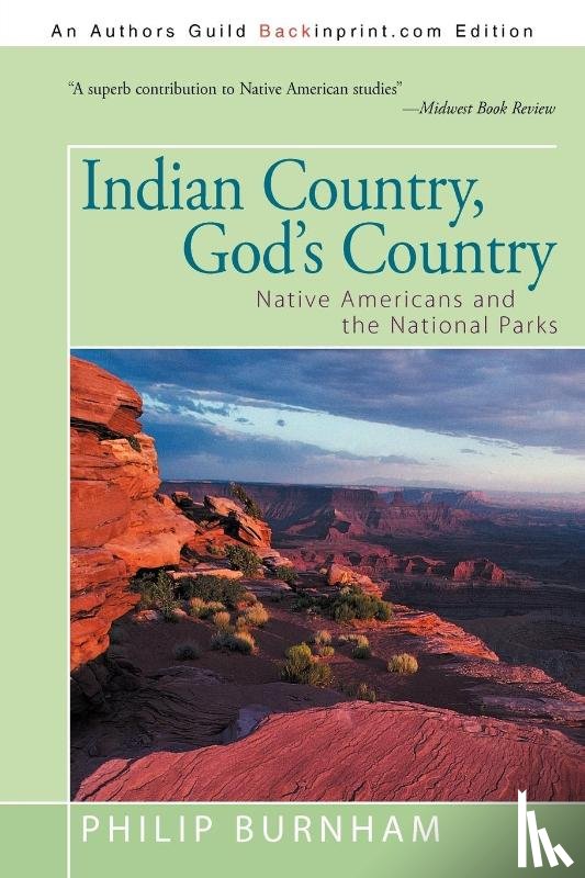 Burnham, Philip - Indian Country, God's Country
