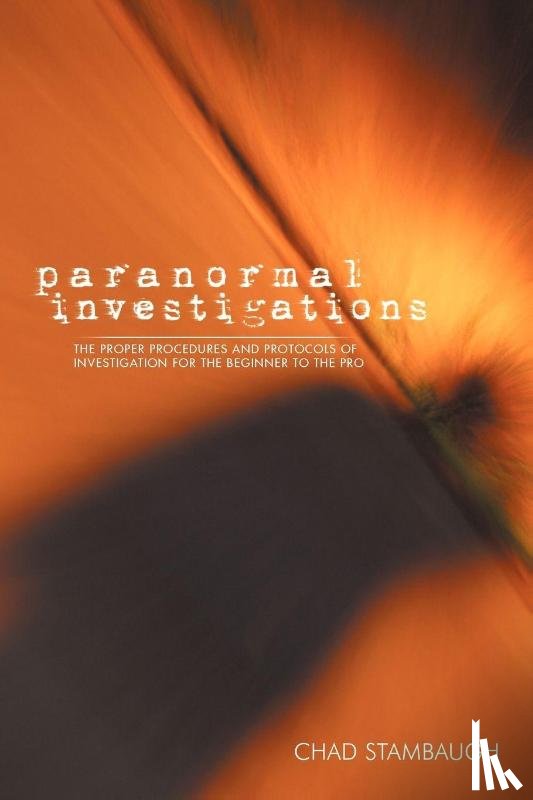 Stambaugh, Chad - Paranormal Investigations