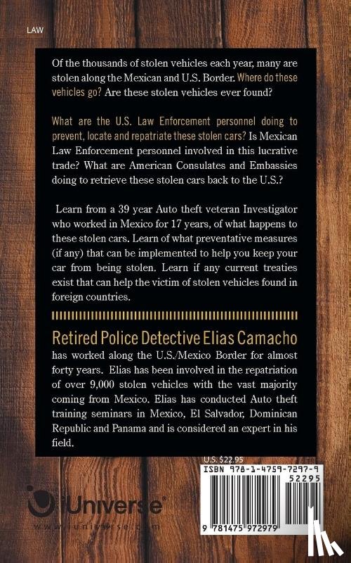 Camacho (Ret ), Detective Elias - Auto Theft and the Mexican Border