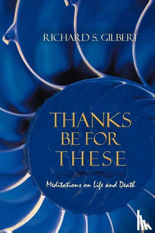 Gilbert, Richard S - Thanks Be for These