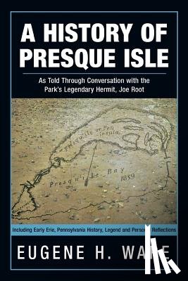 Ware, Eugene H - A History of Presque Isle