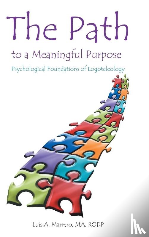 Marrero Ma Rodp, Luis A - The Path to a Meaningful Purpose