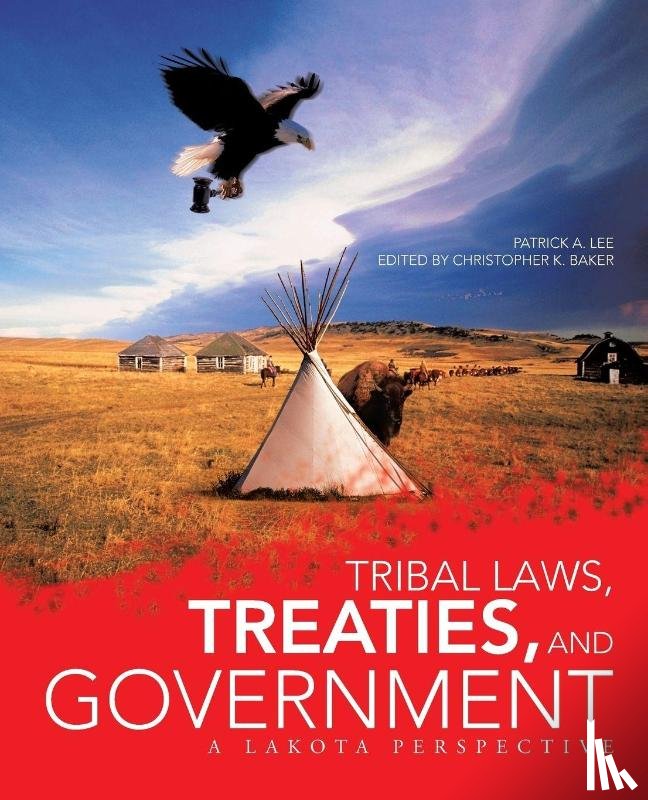 Lee, Patrick - Tribal Laws, Treaties, and Government