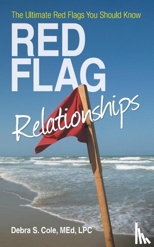 Cole Med Lpc, Debra S - Red Flag Relationships