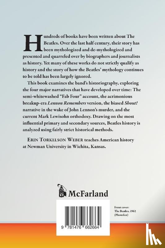 Weber, Erin Torkelson - The Beatles and the Historians