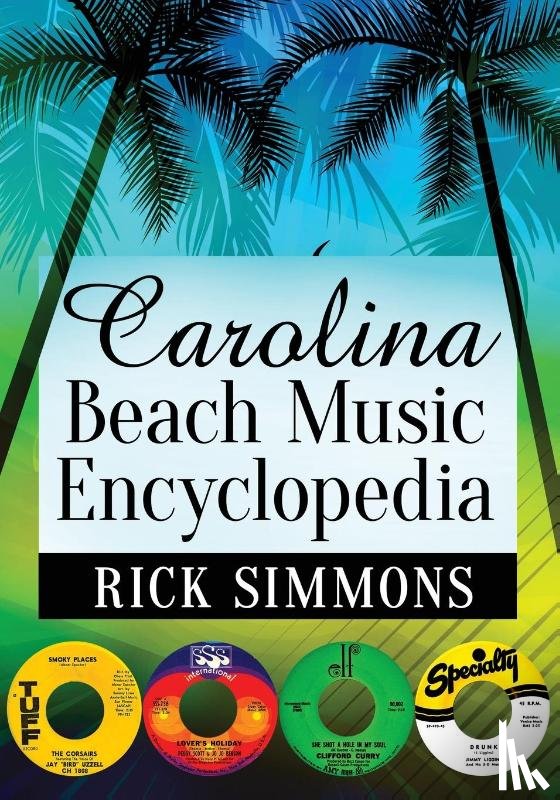 Simmons, Rick - Carolina Beach Music Encyclopedia