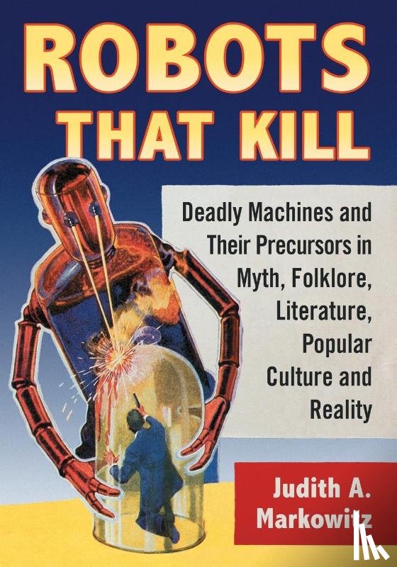 Markowitz, Judith A. - Robots That Kill