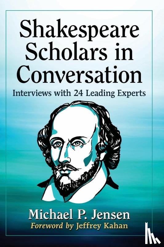Jensen, Michael P. - Shakespeare Scholars in Conversation