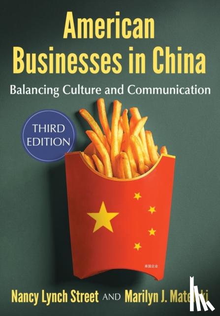 Street, Nancy Lynch, Matelski, Marilyn J. - American Businesses in China