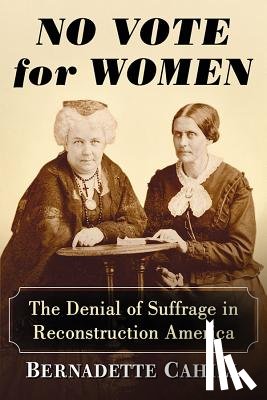 Cahill, Bernadette - No Vote for Women