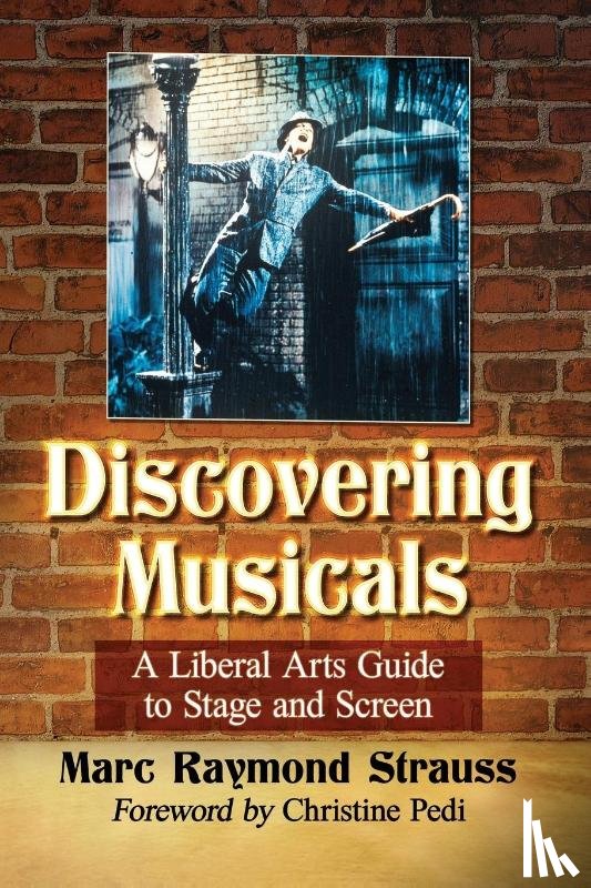 Marc Raymond Strauss - Discovering Musicals