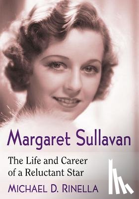 Rinella, Michael D. - Margaret Sullavan