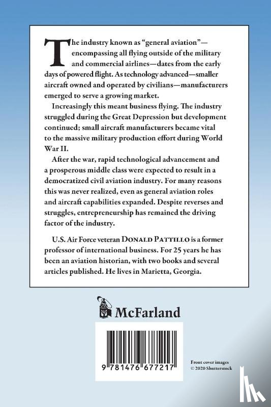 Pattillo, Donald M. - The General Aviation Industry in America