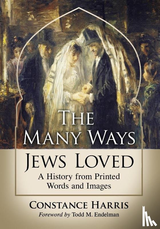 Harris, Constance - The Many Ways Jews Loved